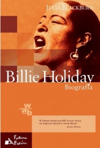 Billie Holiday. Biografia. Seria: - okładka książki
