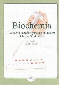 Biochemia. Ćwiczenia laboratoryjne - okładka książki