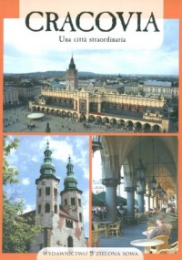 Cracovia. Una citta straordinaria - okładka książki