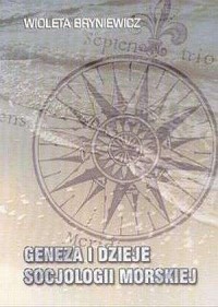 Geneza i dzieje socjologii morskiej - okładka książki