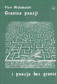 Granice poezji i poezja bez granic - okładka książki