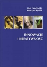 Innowacje i kreatywność - okładka książki