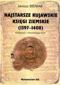 Najstarsze kujawskie księgi ziemskie - okładka książki