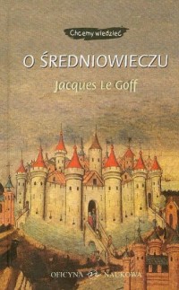 O średniowieczu - okładka książki