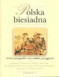 Polska biesiadna. 1000 pomysłów - okładka książki