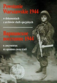 Powstanie Warszawskie 1944 w dokumentach - okładka książki