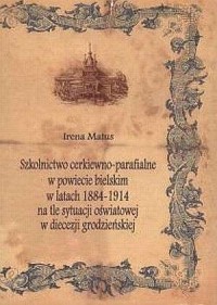 Szkolnictwo cerkiewno-parafialne - okładka książki