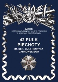 42 pułk piechoty im. Jana Henryka - okładka książki