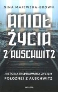 Anioł życia z Auschwitz (kieszonkowe) - okładka książki