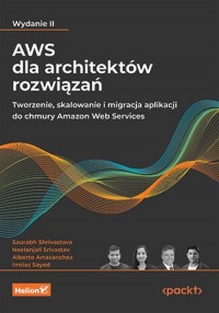 AWS dla architektów rozwiązań. - okładka książki