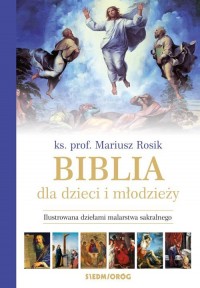 Biblia dla dzieci i młodzieży. - okładka książki