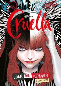 Cruella. Czerń, biel i czerwień - okładka książki