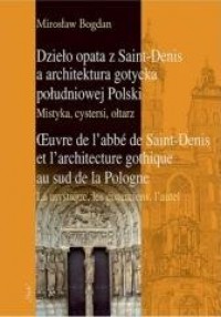 Dzieło opata z Saint-Denis a architektura - okładka książki