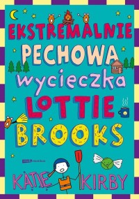 Ekstremalnie pechowa wycieczka - okładka książki