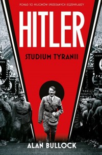 Hitler. Studium tyranii - okładka książki