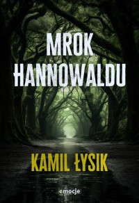 Mrok Hannowaldu - okładka książki