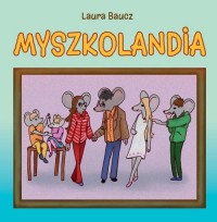 Myszkolandia - okładka książki