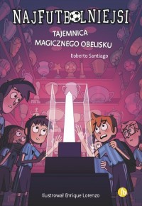 Najfutbolniejsi 12. Tajemnica magicznego - okładka książki