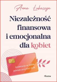 Niezależność finansowa i emocjonalna - okładka książki