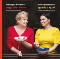 Przyjaźń od kuchni - okładka książki