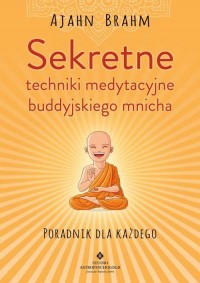 Sekretne techniki medytacyjne buddyjskiego - okładka książki