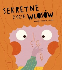 Sekretne życie włosów - okładka książki