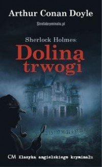 Sherlock Holmes. Dolina trwogi - okładka książki