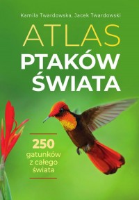 Atlas ptaków świata - okładka książki