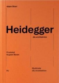 Heidegger dla architektów - okładka książki