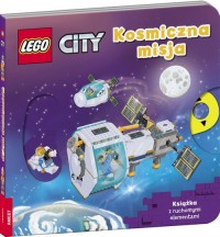 LEGO City. Kosmiczna misja - okładka książki