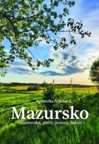 Mazursko miasteczka porty jeziora - okładka książki
