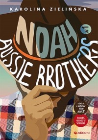 Noah. Aussie Brothers #1 - okładka książki