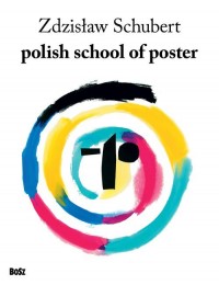 Polish school of poster - okładka książki