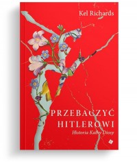 Przebaczyć Hitlerowi - okładka książki