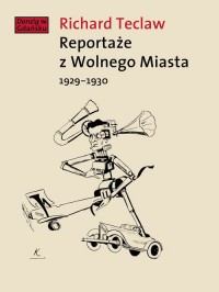 Reportaże z Wolnego Miasta 1929-1930 - okładka książki