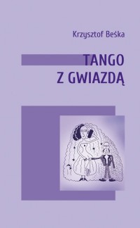 Tango z gwiazdą - okładka książki