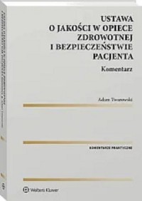 Ustawa o jakości w ochronie zdrowia. - okładka książki