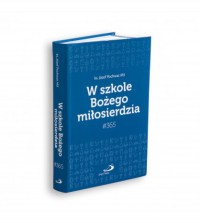 W szkole Bożego miłosierdzia - okładka książki