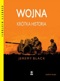 Wojna Krótka historia - okładka książki