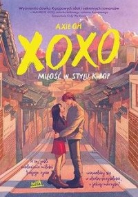 XOXO Miłość w stylu K-pop - okładka książki