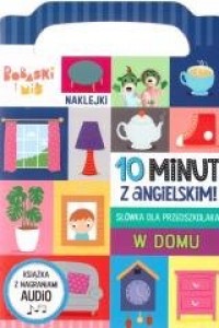 10 minut z angielskim. W domu - okładka książki