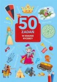 50 zadań. W krainie rycerzy - okładka książki