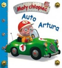 Auto Artura. Mały chłopiec - okładka książki