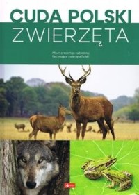 Cuda Polski. Zwierzęta - okładka książki