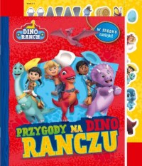 Dino Ranch. Przygody na Dino Ranczu - okładka książki