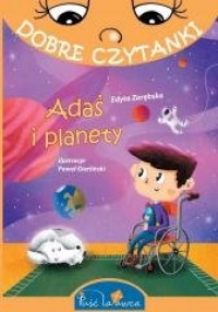 Dobre czytanki. Adaś i planety - okładka książki