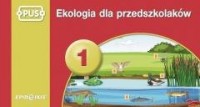 Ekologia dla przedszkolaków 1 - okładka książki
