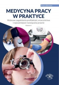 Medycyna pracy w praktyce. Wybrane - okładka książki