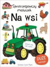 Spostrzegawczy maluszek. Na wsi - okładka książki