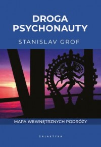 Droga psychonauty. Mapa wewnętrznych - okładka książki